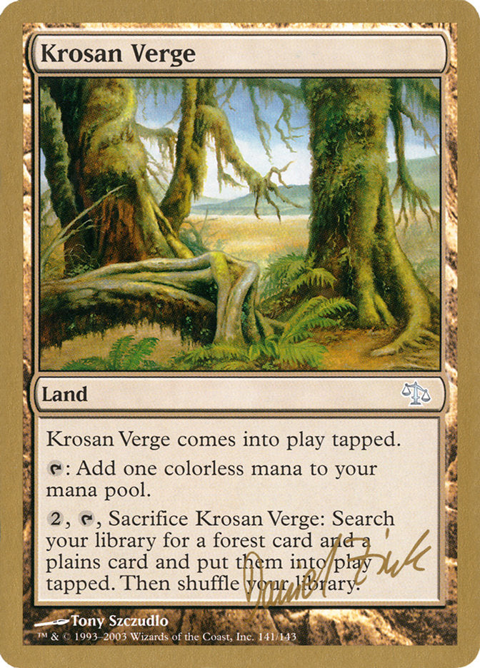 Krosan Verge (Daniel Zink) [World Championship Decks 2003] | Odin's Place