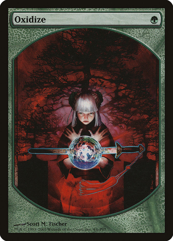 Oxidize (4) [Magic Player Rewards 2005] | Odin's Place