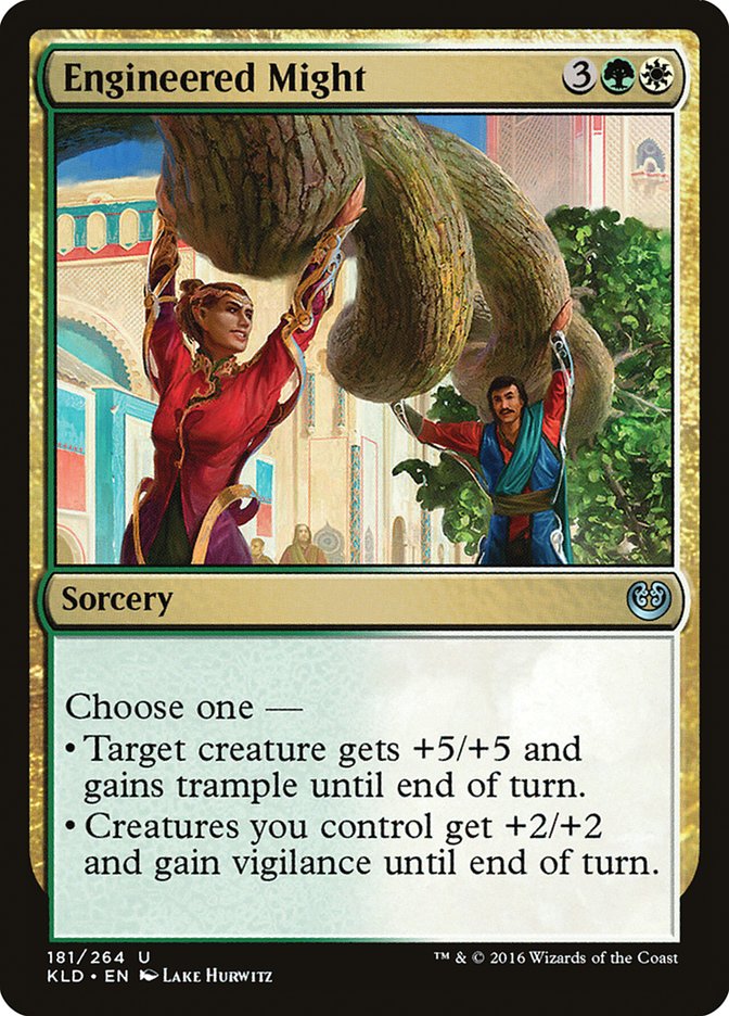 Engineered Might (181) [Kaladesh] | Odin's Place