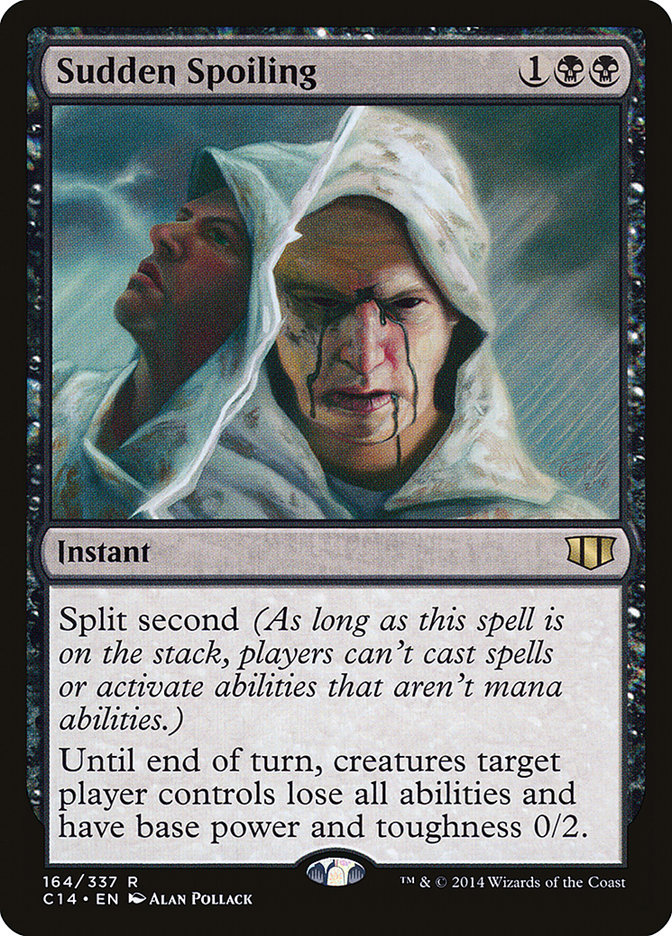 Sudden Spoiling (164) [Commander 2014] | Odin's Place