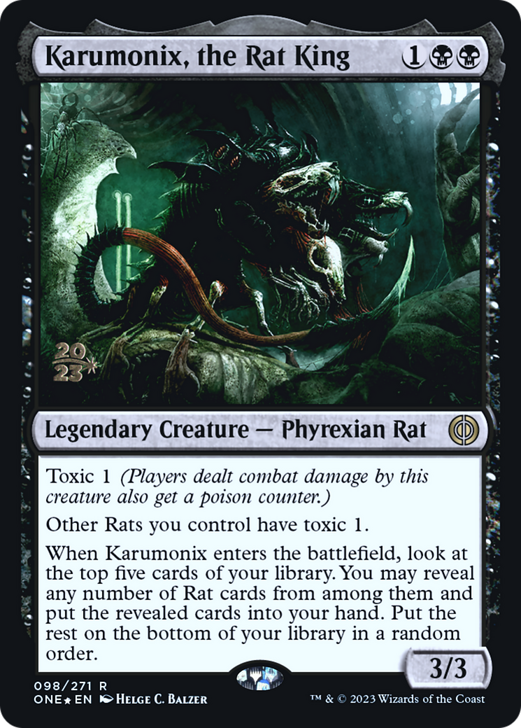 Karumonix, the Rat King [Phyrexia: All Will Be One Prerelease Promos] | Odin's Place