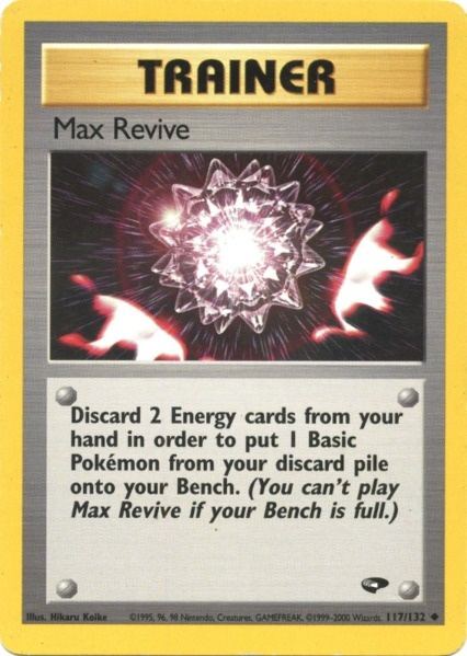 Max Revive (117/132) [Gym Challenge Unlimited] | Odin's Place