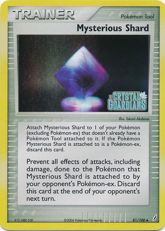 Mysterious Shard (81/100) (Stamped) [EX: Crystal Guardians] | Odin's Place