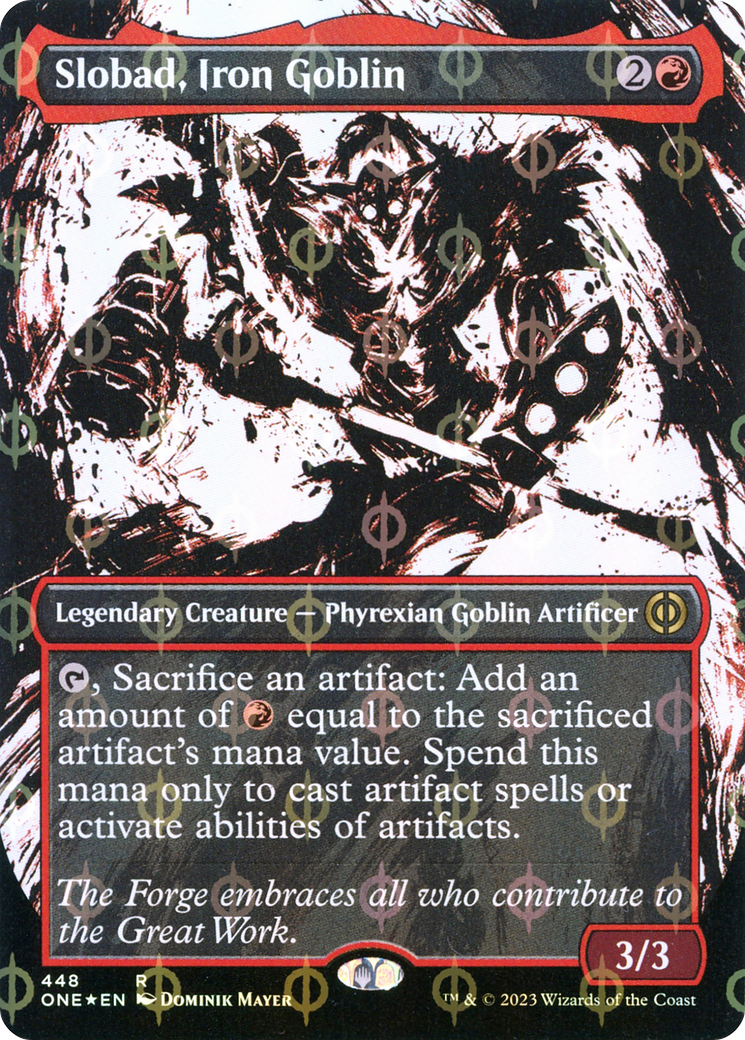 Slobad, Iron Goblin (Borderless Ichor Step-and-Compleat Foil) [Phyrexia: All Will Be One] | Odin's Place