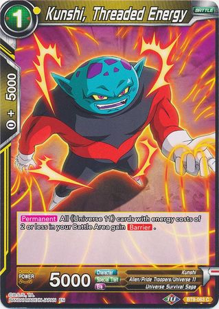 Kunshi, Threaded Energy (BT9-063) [Universal Onslaught] | Odin's Place