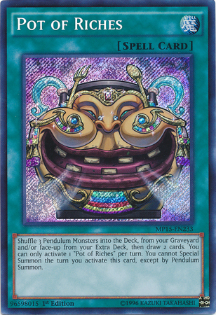 Pot of Riches [MP15-EN233] Secret Rare | Odin's Place