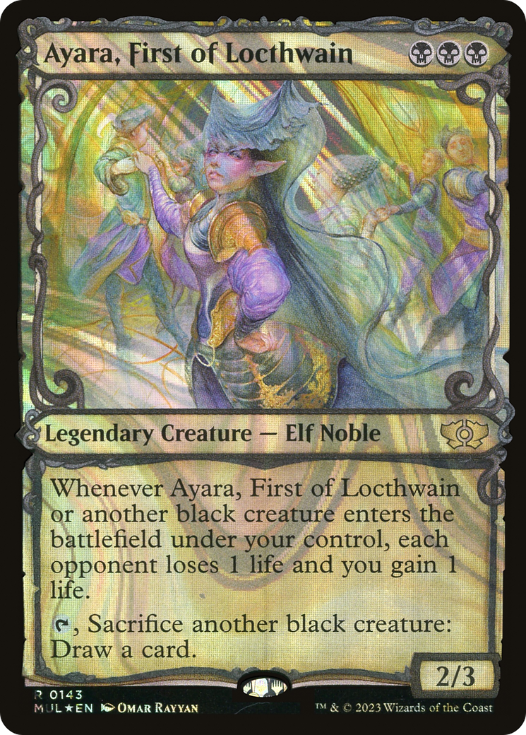 Ayara, First of Locthwain (Halo Foil) [Multiverse Legends] | Odin's Place