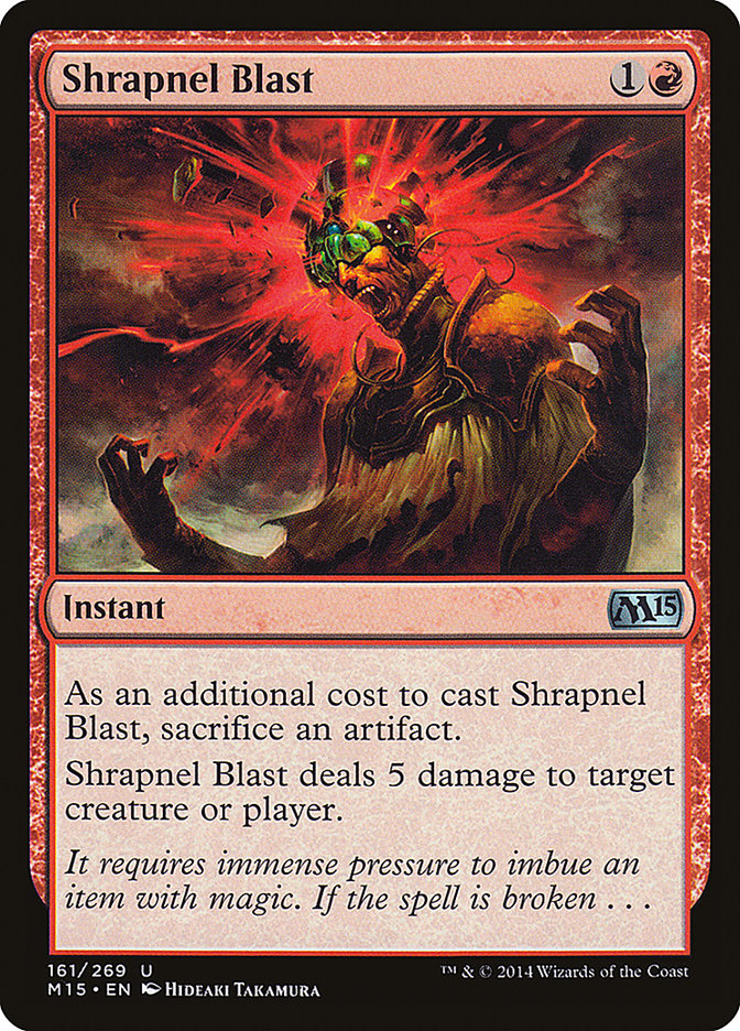 Shrapnel Blast (161) [Magic 2015] | Odin's Place