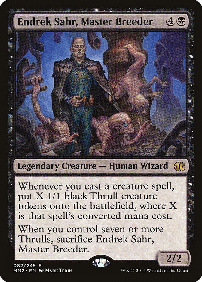Endrek Sahr, Master Breeder (82) [Modern Masters 2015] | Odin's Place