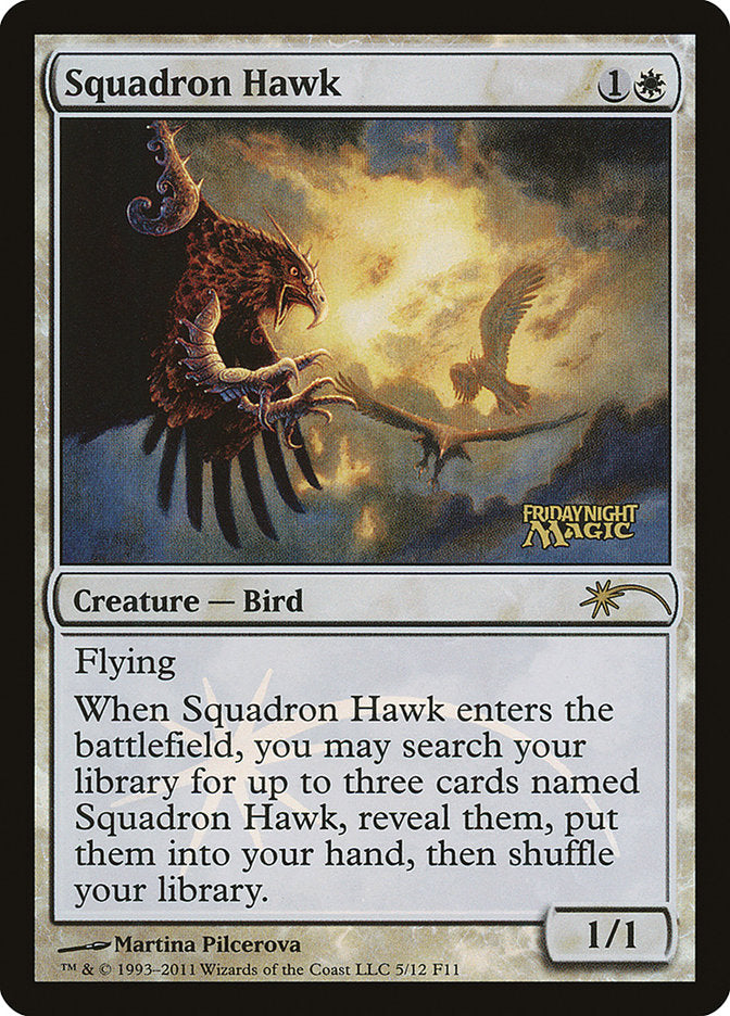 Squadron Hawk (5) [Friday Night Magic 2011] | Odin's Place