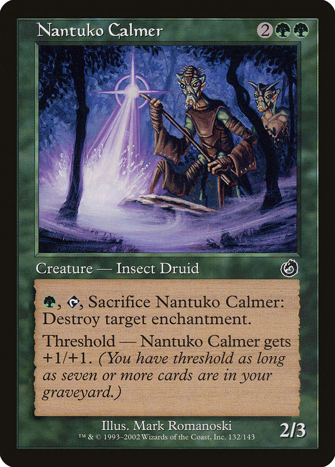 Nantuko Calmer (132) [Torment] | Odin's Place