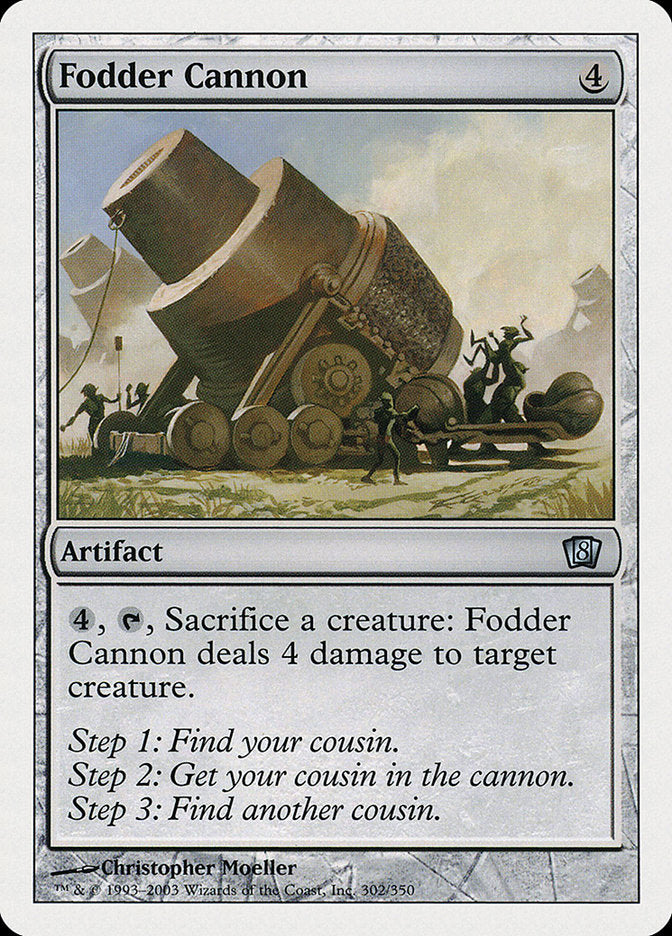 Fodder Cannon (302) [Eighth Edition] | Odin's Place