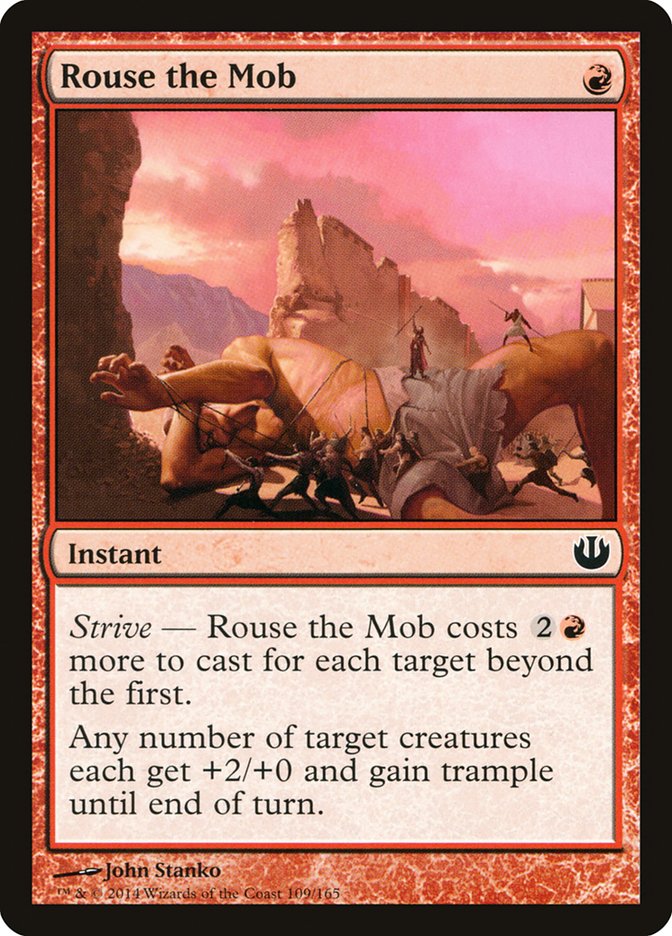 Rouse the Mob (109) [Journey into Nyx] | Odin's Place