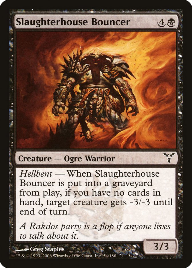 Slaughterhouse Bouncer (54) [Dissension] | Odin's Place