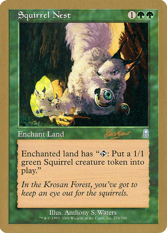Squirrel Nest (Sim Han How) [World Championship Decks 2002] | Odin's Place