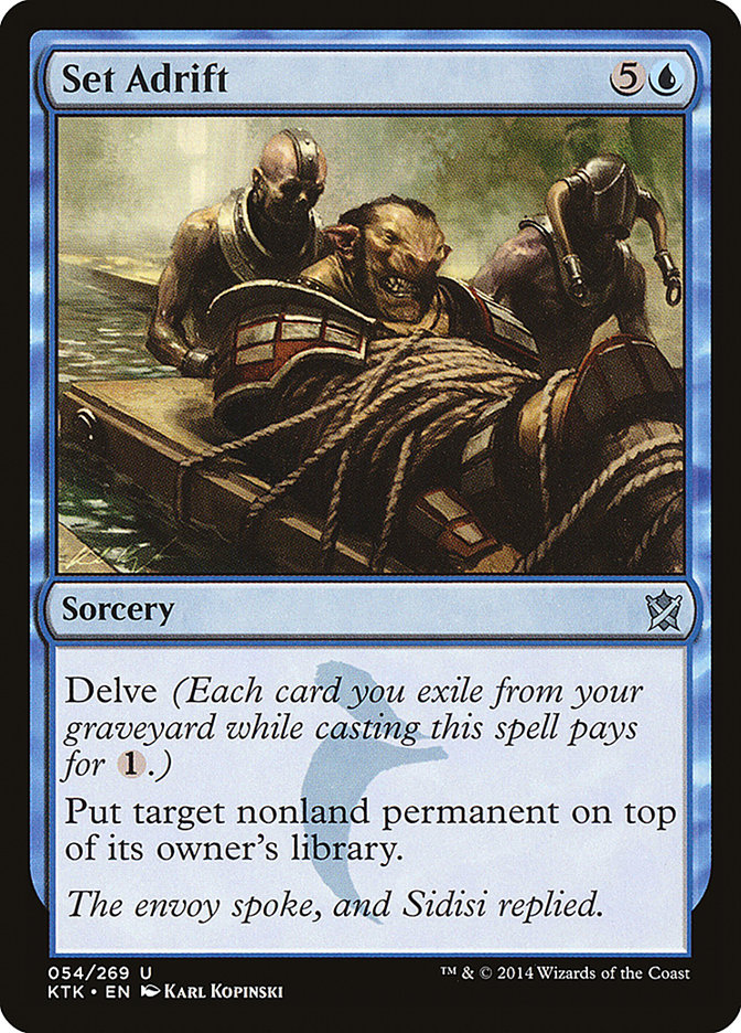 Set Adrift (54) [Khans of Tarkir] | Odin's Place