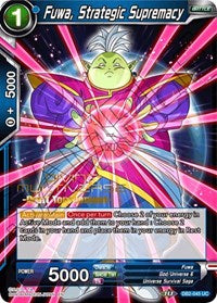 Fuwa, Strategic Supremacy (Divine Multiverse Draft Tournament) (DB2-045) [Tournament Promotion Cards] | Odin's Place