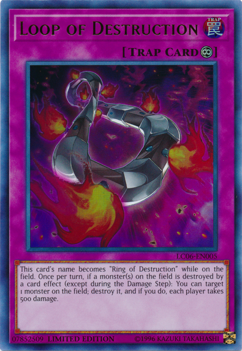 Loop of Destruction - LC06-EN005 [LC06-EN005] Ultra Rare | Odin's Place