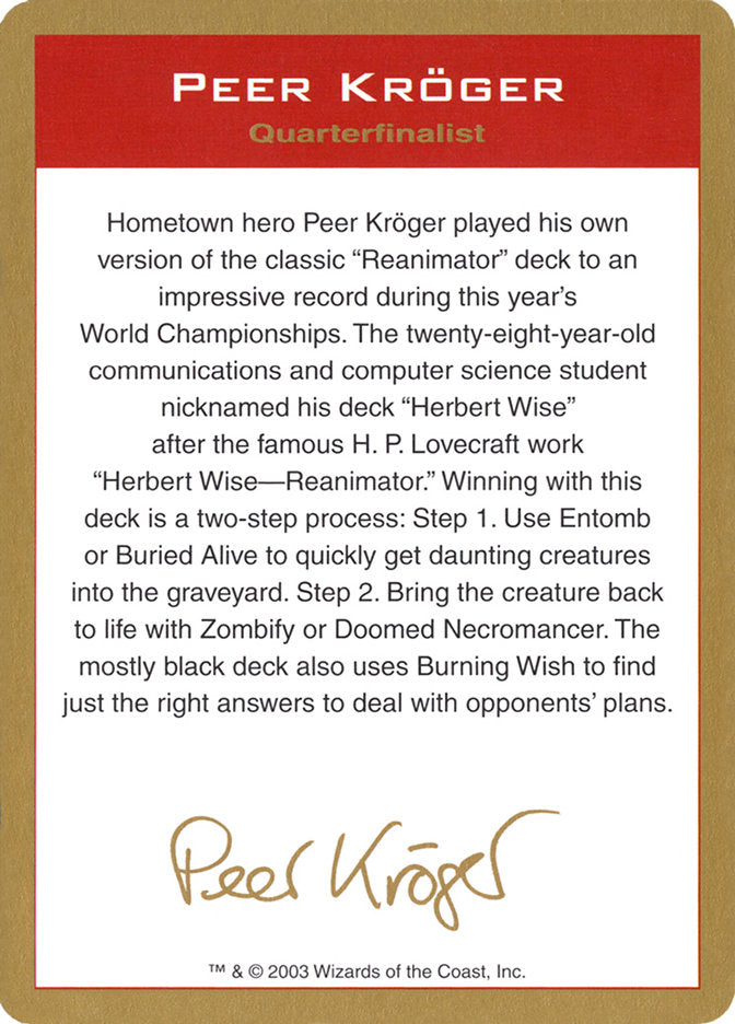Peer Kroger Bio [World Championship Decks 2003] | Odin's Place