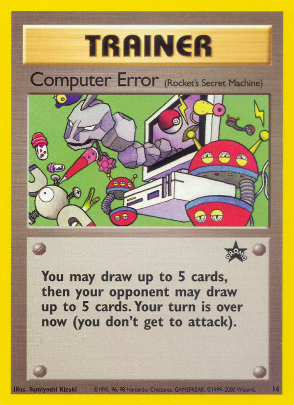 Computer Error (16) [Wizards of the Coast: Black Star Promos] | Odin's Place