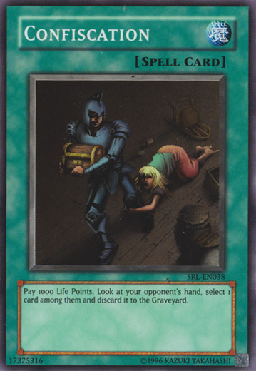 Confiscation [SRL-038] Super Rare | Odin's Place