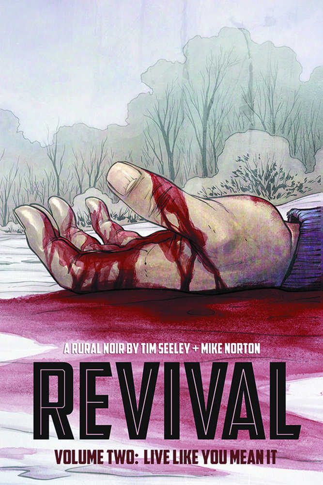 Revival TPB Volume 02 Live Like You Mean It | Odin's Place