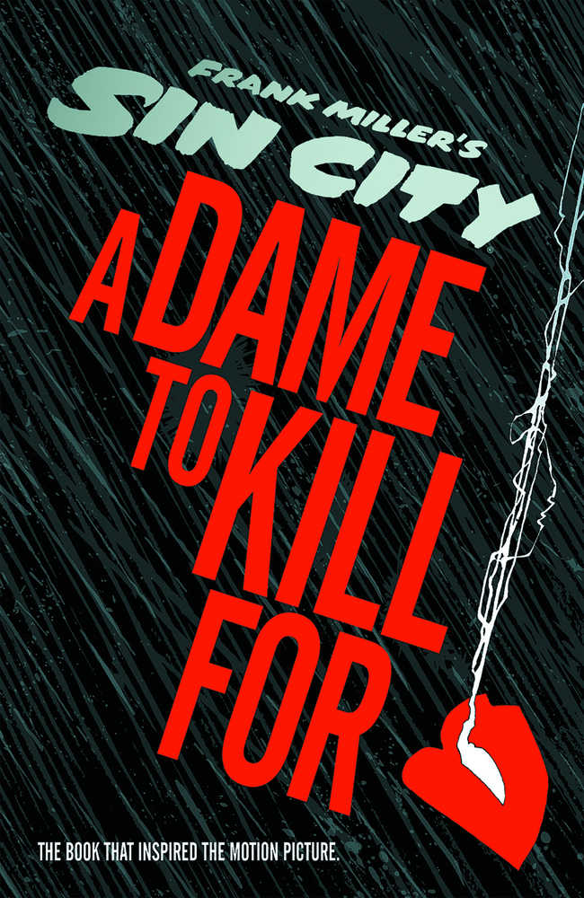 SIN CITY A DAME TO KILL FOR HC | Odin's Place