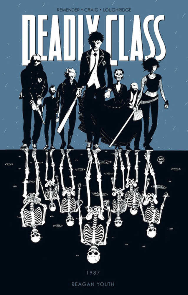 DEADLY CLASS TP VOL 1 REAGAN YOUTH | Odin's Place