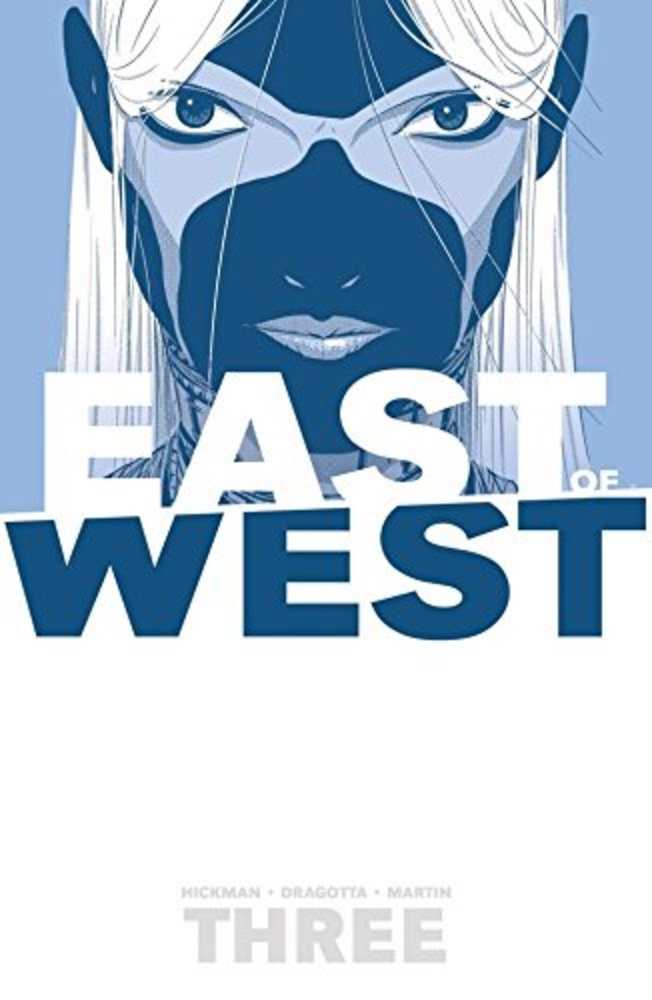 EAST OF WEST TP VOL 3 THERE IS NO US | Odin's Place