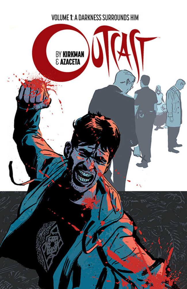 OUTCAST BY KIRKMAN & AZACETA TP VOL 1 | Odin's Place