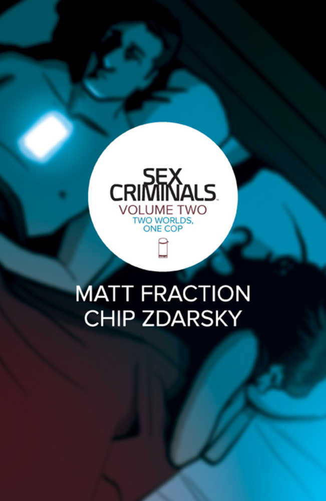Sex Criminals TPB Volume 02 Two Worlds One Cop (Mature) | Odin's Place