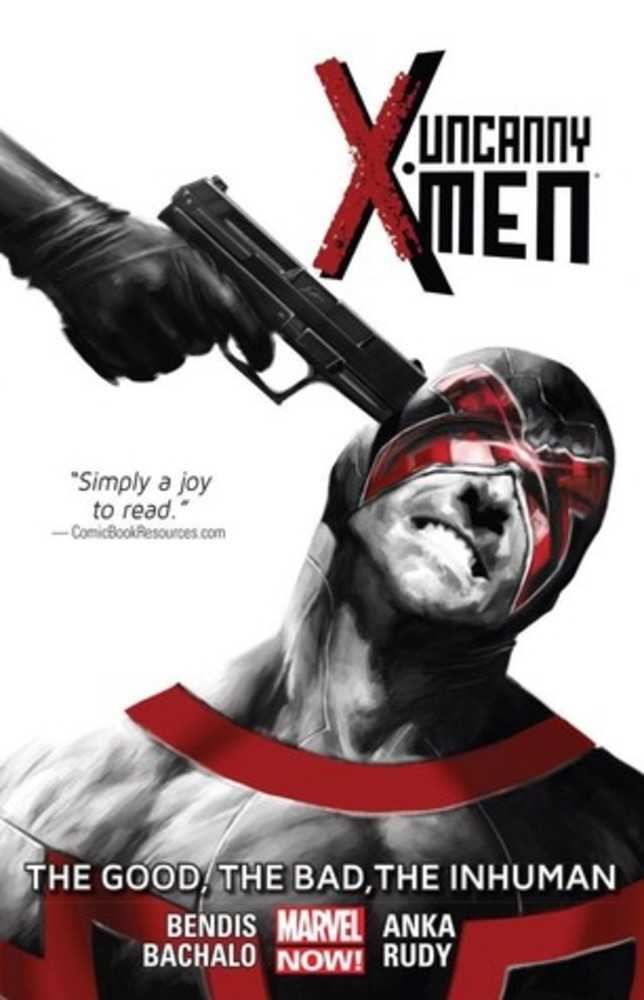 UNCANNY X-MEN TP VOL 3 GOOD BAD INHUMAN | Odin's Place