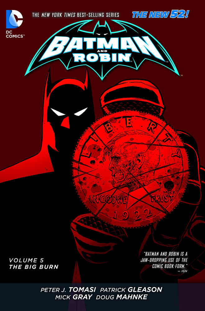 BATMAN & ROBIN TP VOL 5 THE BIG BURN (N52) | Odin's Place