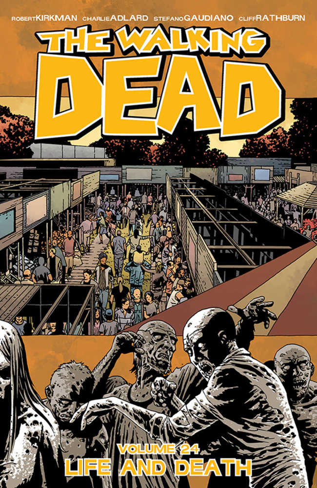 WALKING DEAD TP VOL 24 LIFE AND DEATH | Odin's Place