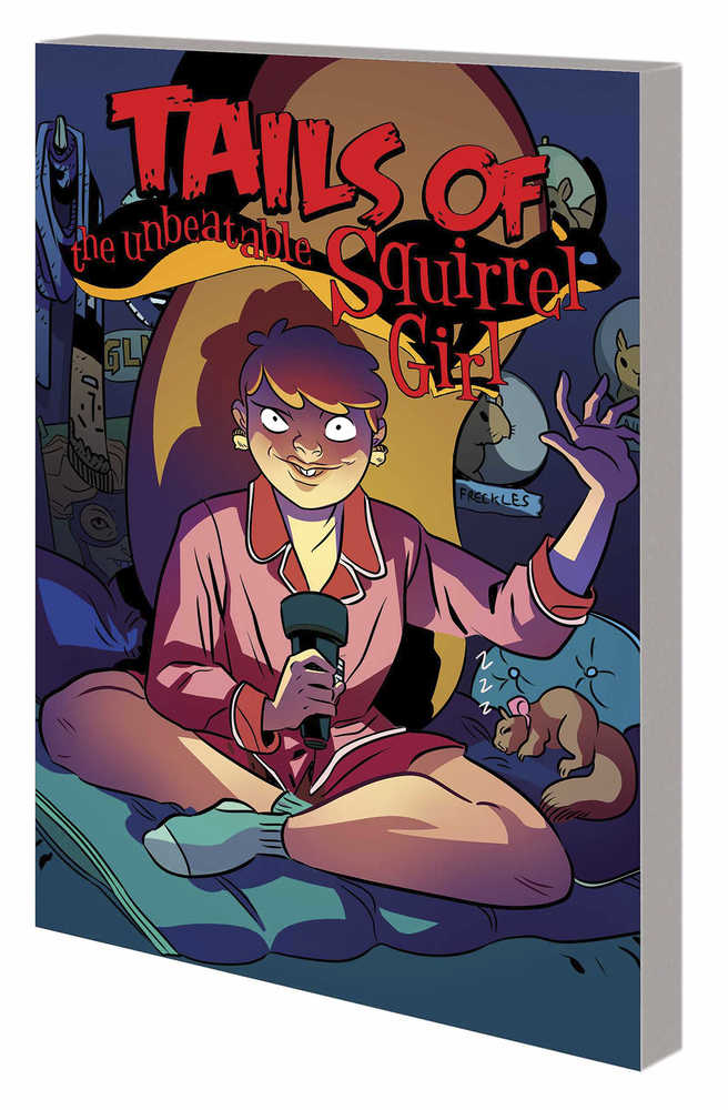 UNBEATABLE SQUIRREL GIRL TP VOL 2 SQUIRRELYOU KNOW ITS TRUE | Odin's Place