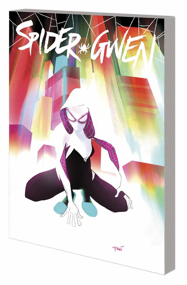 Spider-Gwen TPB Volume 00 Most Wanted | Odin's Place