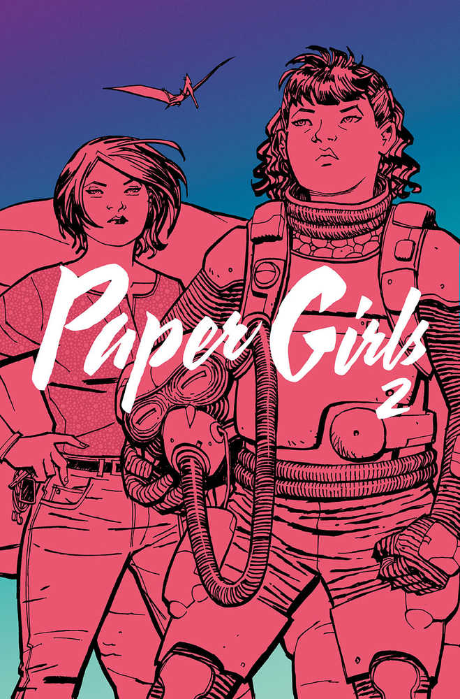Paper Girls TPB Volume 02 | Odin's Place