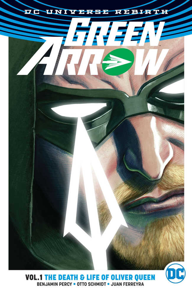 Green Arrow TPB Volume 01 Life And Death Of Oliver Queen (Rebirt | Odin's Place