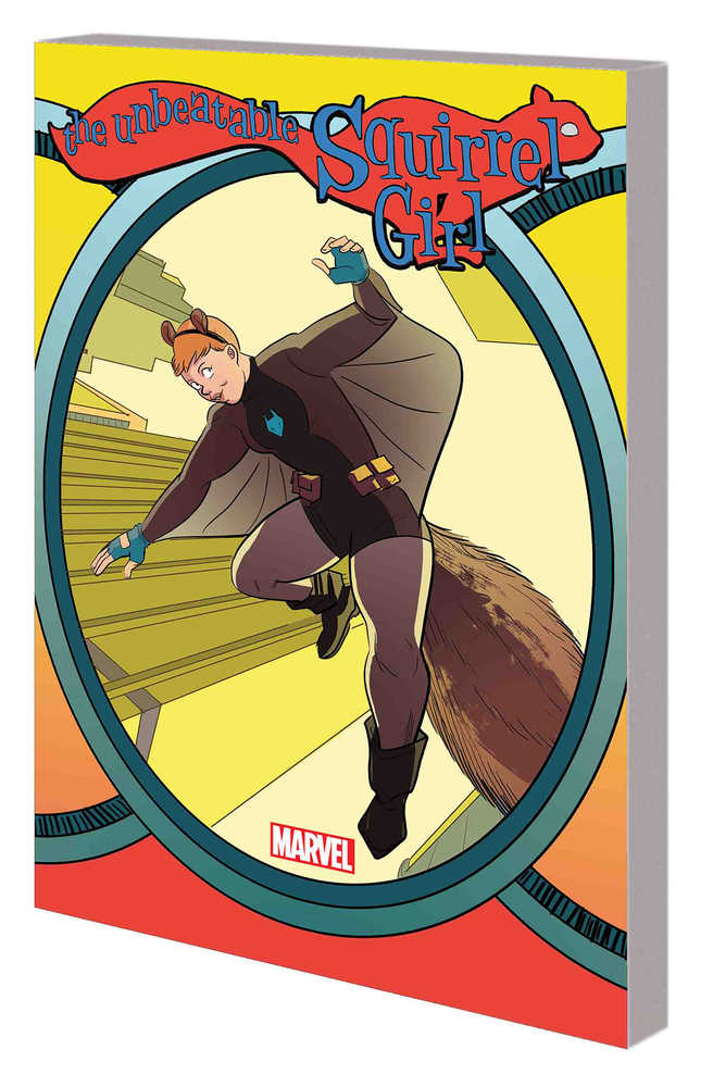 UNBEATABLE SQUIRREL GIRL TP VOL 6 WHO RUN THE WORLD | Odin's Place
