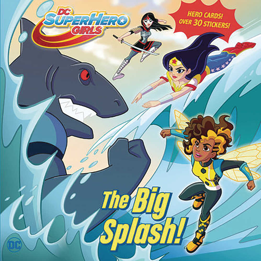 DC SUPER HERO GIRLS BIG SPLASH YR PICTUREBACK | Odin's Place