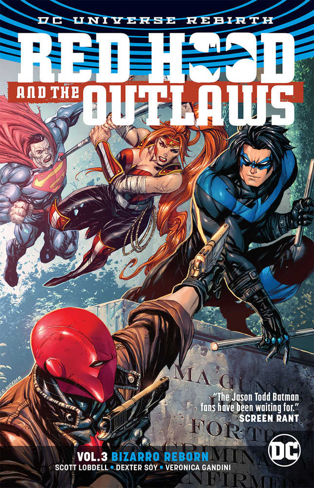 Red Hood & The Outlaws TPB Volume 03 Bizarro Reborn Rebirth | Odin's Place