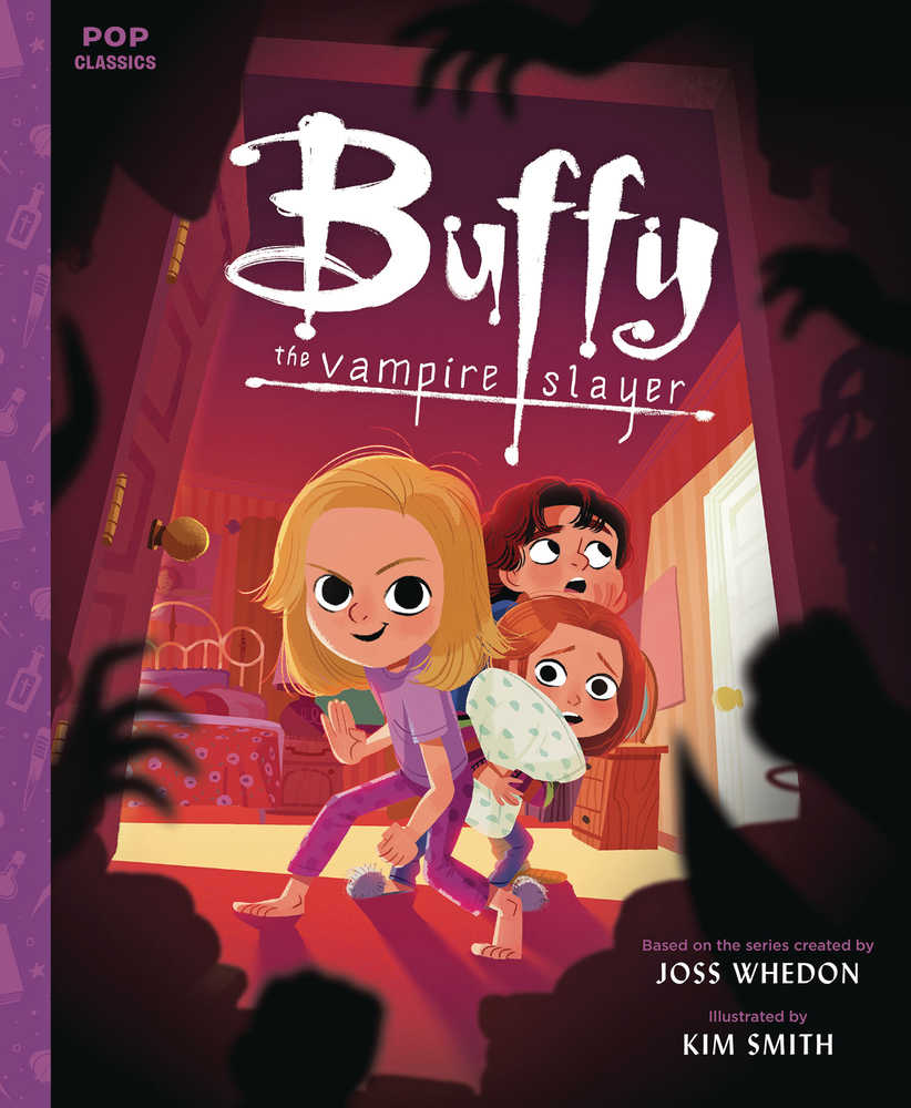 BUFFY THE VAMPIRE SLAYER POP CLASSIC ILLUS STORYBOOK HC | Odin's Place