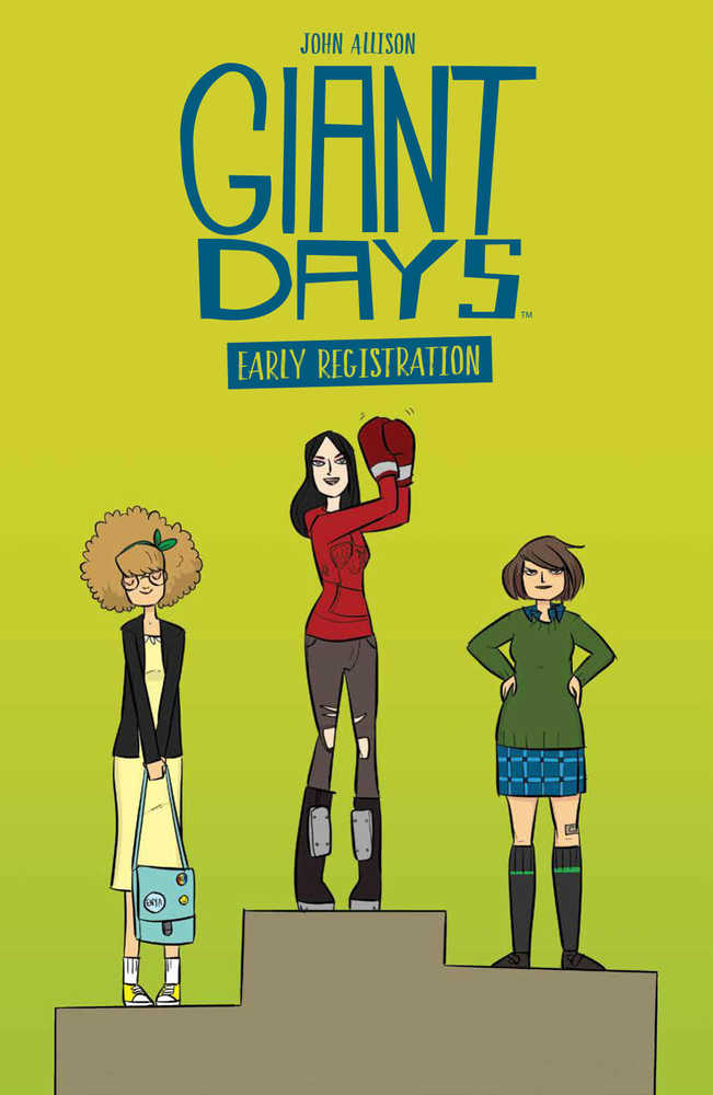 GIANT DAYS EARLY REGISTRATION TP | Odin's Place