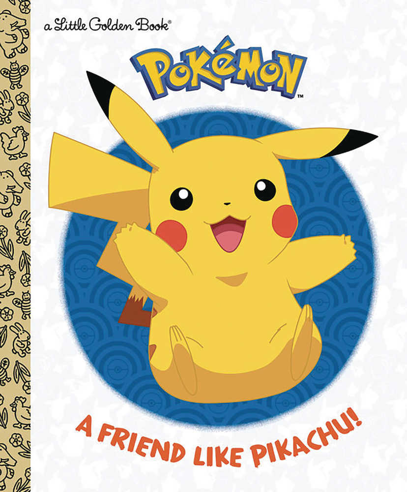 A FRIEND LIKE PIKACHU POKEMON LITTLE GOLDEN BOOK | Odin's Place