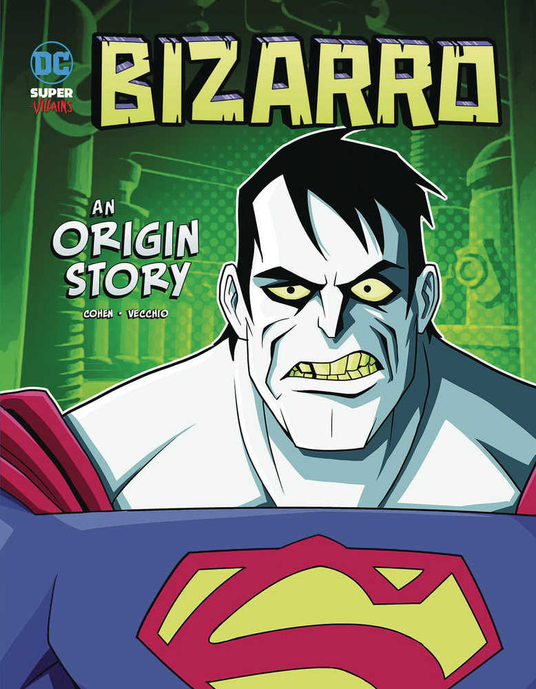 DC SUPER VILLAINS ORIGINS YR TP 4 BIZARRO | Odin's Place