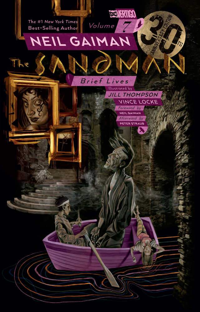 SANDMAN TP VOL 7 BRIEF LIVES 30TH ANNIV ED | Odin's Place