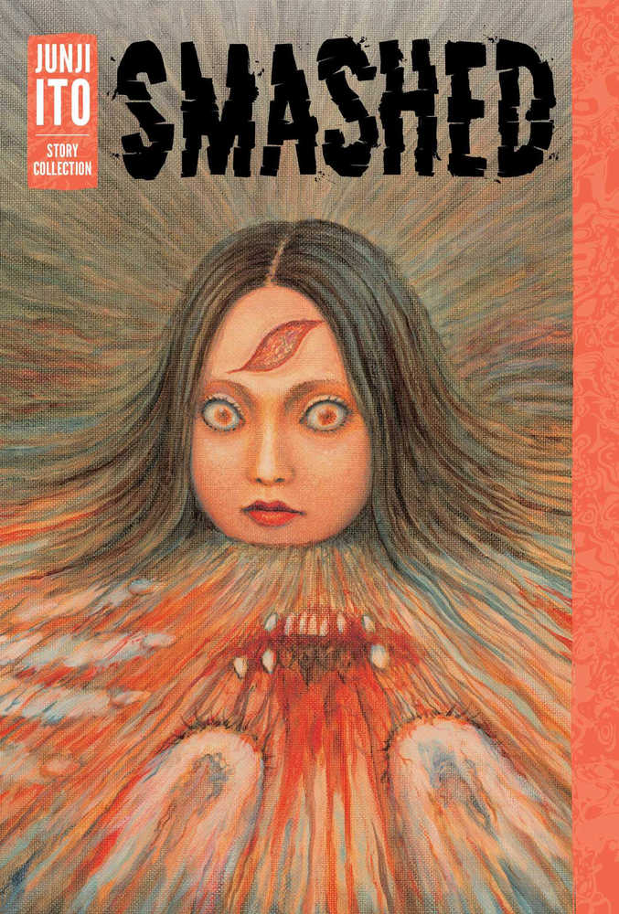 SMASHED JUNJI ITO STORY COLLECTION HC | Odin's Place