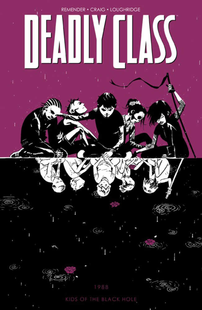 DEADLY CLASS TP VOL 2 KIDS OF THE BLACK HOLE (NEW PTG) | Odin's Place