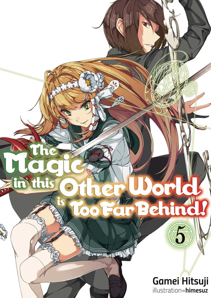 MAGIC IN OTHER WORLD TOO FAR BEHIND LIGHT NOVEL SC VOL 5 | Odin's Place