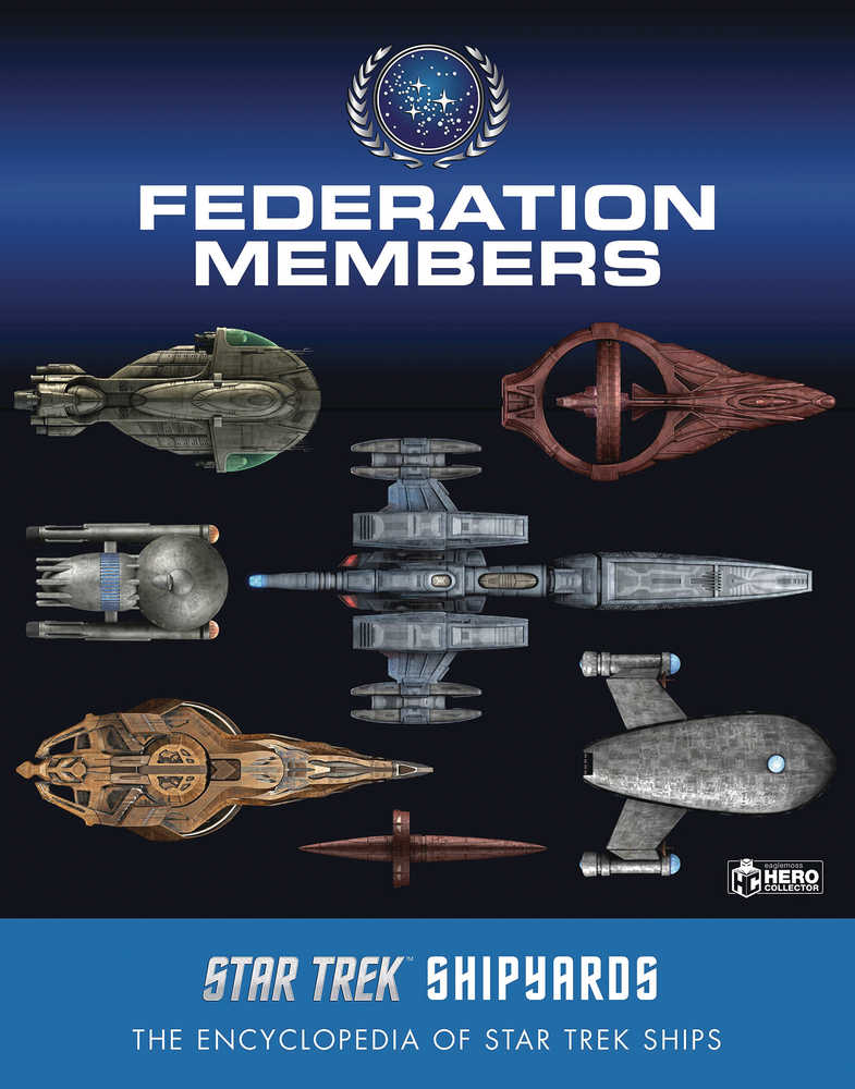 STAR TREK SHIPYARDS FEDERATION MEMBERS HC | Odin's Place
